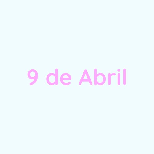 9deabril